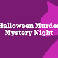 Halloween Murder Mystery Night event image