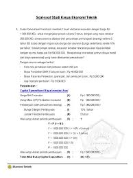 37 full pdfs related to this paper. Contoh Soal Studi Kasus Ekonomi Teknik