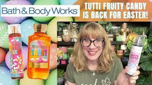 Bath & Body Works Tutti Fruity Candy Is Back For Easter! - YouTube