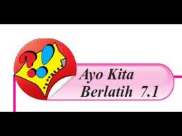 Kunci jawaban matematika kelas 7 semester 2 halaman 119. Ayo Kita Berlatih 7 1 Mtk Kelas 7 K13 Youtube