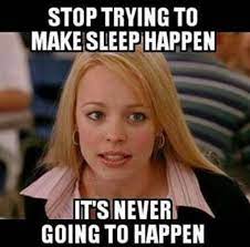 25 Hilarious Things Sleep Deprived Moms Have Done Sleep Meme Funny Sleep Funny Mom Humor
