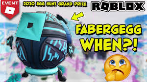 Event When Does The Fabergegg Of The New Decade Come Roblox Egg Hunt 2020 Grand Prize Youtube