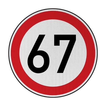 Speed limit 67 Streetsign – Signed