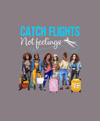 We did not find results for: Catch Flights Not Feelings African American Ladies Digital Art By Felix
