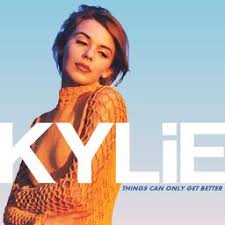 Things can only get better whoa, whoa whoa whoa oh oh treating today as though it was the last, the final show get to sixty and feel no regret it may take a little time a lonely path, an uphill climb success or failure will not alter it and do you feel Things Can Only Get Better Song Lyrics And Music By Kylie Minogue Arranged By Paulsamuel74 On Smule Social Singing App