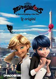 Amazon Com Le Origini Miraculous Le Storie Di Ladybug E Chat Noir Miracolous Vol 6 Italian Edition Ebook Aa Vv Cambi Valentina Kindle Store
