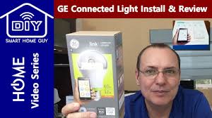 Ge Link Smart Connected Led Light Setup Review And Connect To Wink Hub For Home Automation Youtube