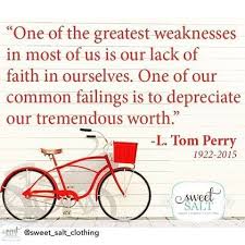 Self Worth Church Quotes Lds Quotes Inspirational Quotes