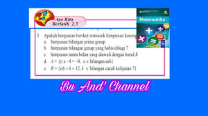 Batas pagar mushola hanya berselang sekitar 3 meter. Ayo Kita Berlatih 2 3 Matematika Kelas 7 Bab 2 Himpunan Nomor 5 7 Halaman 130 131 Youtube