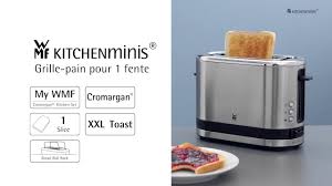 Wmf Collection Kitchenminis Grille Pain 1tranche Youtube