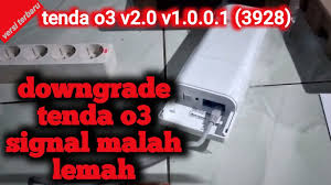 Firmware Tenda O3 V2 0 V1 0 0 1 3928 Versi Terbaru Malah Downgrade Ke Versi Lama Signal Lemah Youtube