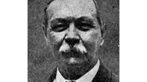 Sir Arthur Conan Doyle (1859-1930)