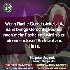 Nagatouzumaki Naruto Animezitate Naruto Zitate Anime Zitate Manga Zitate