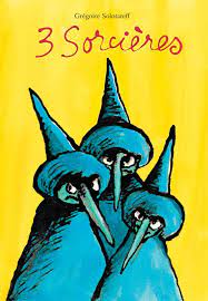 3 sorcieres sorcieres maternelle sorciere trois sorcieres