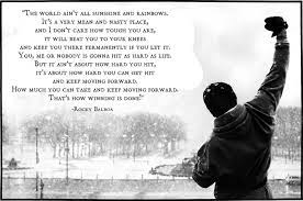 Sylvester stallone in rocky balboa motivational speech. The World Ain T All Sunshine And Rainbows Rocky Balboa