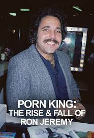 Porn King: The Rise & Fall of Ron Jeremy (TV Mini Series 2022) - Episode  list - IMDb