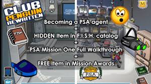 To do secret missions on club penguin you must first become a secret agent which if i remember is at the top right hand corner. How To Join The Psa 2020 Complete Missions On Club Penguin Rewritten Hidden Item Youtube