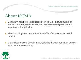 Who is the target market for cabinet making? Kitchen Cabinet Manufacturers Association Reston Va Kcma Environmental Stewardship Program Company Name Date Ppt Download