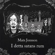 Serietecknaren och redaktören mats jonsson från bollsta utanför kramfors tilldelas birger. Mats Jonsson Enligt O