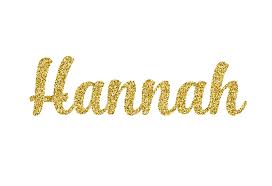 Are you ready to spend all your money on d. Hannah Girl Name Meaning Origin Popularity Similar Names