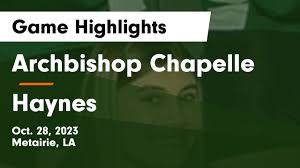 Archbishop Chapelle vs Haynes Game Highlights