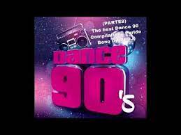 100 greatest dance hits of the 90s audio preview. Parte8 La Piu Bella Musica Dance Anni 90 The Best Dance 90 Compilation Paride Bono Dj Pbdj Youtube