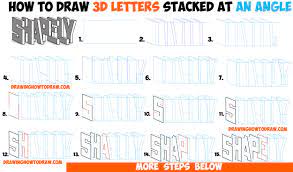 Have fun learning with drawing lessons for young and old. How To Draw 3d Letters Stacked And At An Angle Easy Step By Step Drawing Tutorial For Beginners How To Draw Step By Step Drawing Tutorials Drawing Tutorials For
