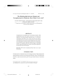 They affect the supply and demand in the labor market. Pdf The Relationship Between Output And Unemployment In Malaysia Does Okun S Law Exist
