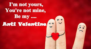 Valentine's day which is on 14th of february every year is preceded by a valentine's week. Best 99 Anti Valentines Day Status And Quotes Collection 2018