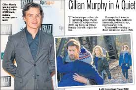 She's an extraordinary performer, said murphy. Cillian Murphy In A Quiet Place 2 Pressreader