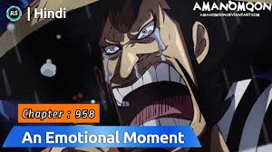 An Emotional Moment Chapter 958 Review One Piece Manga Weekly Youtube