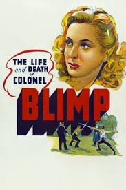 The Life and Death of Colonel Blimp' review by Ben Jessup • Letterboxd