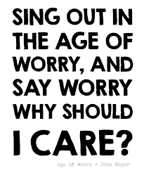 Age Of Worry John Mayer