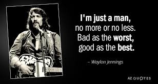 Danny flowers on the mandolin. Top 25 Quotes By Waylon Jennings Of 73 A Z Quotes