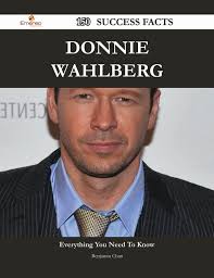 Donnie Wahlberg 150 Success Facts