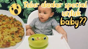 Mohon ibu bapa dan guru guru di sekolah untuk lebih peka tentang hal ini. Resepi Makanan Baby 2 Tahun Telur Dadar Special Omelette Youtube