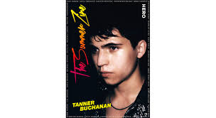 Tanner Buchanan is the HERO Summer Zine 5 cover star!