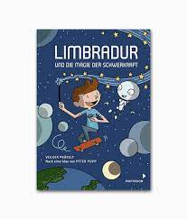Limbradur Und Die Magie Der Schwerkraft Mixtvision