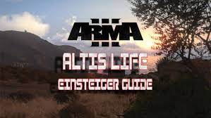 The best way to begin your life in altis is to . Altis Life Guide Fur Anfanger Karasugames