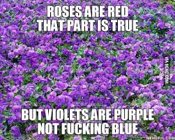 Roses Are Red In 2020 Roses Are Red Funny Red Roses Quotes Roses Are Red Poems