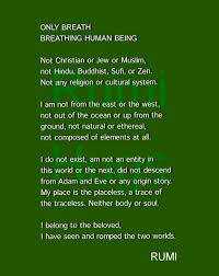 Only Breath Poem Rumi Rumi Hugs Inspirational Quotes Poems Quotes