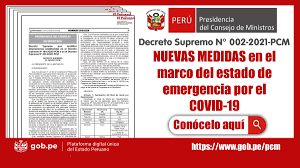 De euronews • últimas notícias: Nuevas Medidas En El Marco Del Estado De Emergencia Por El Covid 19 Decreto Supremo N 002 2021 Pcm Repositorio De Educacion