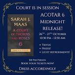 ACOTAR 6 Midnight Release Event