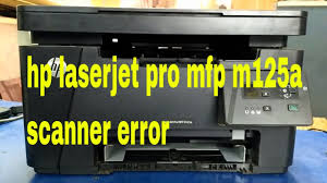 تثبيت تعريفات hp laserjet pro mfp m125a يرجي اتباع الخطواط التالية : Hp Laserjet Pro Mfp M125a Scanner Error Scanner Repair Pro
