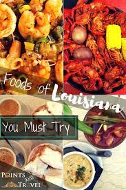 Louisiana Cuisine You Can T Miss These 15 Dishes Louisiana Recipes Louisiana Cuisine Louisiana Dishes