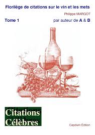 Calameo Florilege De Citations Vin Mets Tome 1 A B