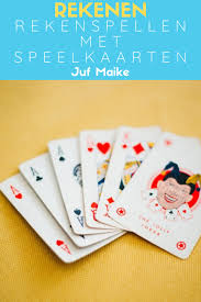 Rekenspellen Met Speelkaarten Juf Maike
