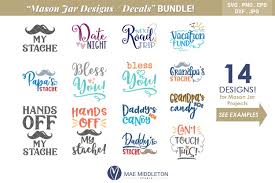 Get up to 50% off. Mason Jar Designs Decals Printable Labels Svg Files Bundle 97737 Svgs Design Bundles