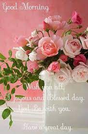Good Morning Wishing You A Joyous Day Pictures Photos And Images For Facebook Tumblr Pinterest Good Morning Images Flowers Good Morning Good Morning Prayer