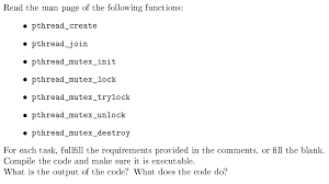 When any of the following conditions . Solved Read The Man Page Of The Following Functions Chegg Com